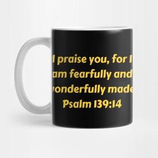 Bible Verse Psalm 139:14 Mug
